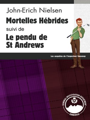 cover image of Mortelles Hébrides--Le pendu de St Andrews